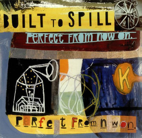 Built to Spill: Perfect from Now on - ( VINYL LP )
