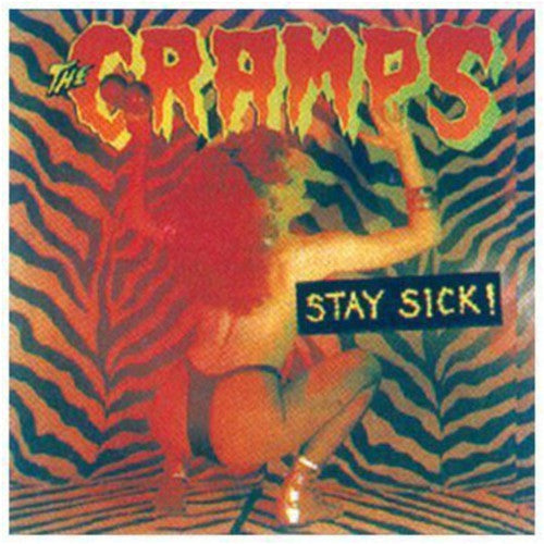 The Cramps: Stay Sick - ( VINYL LP )