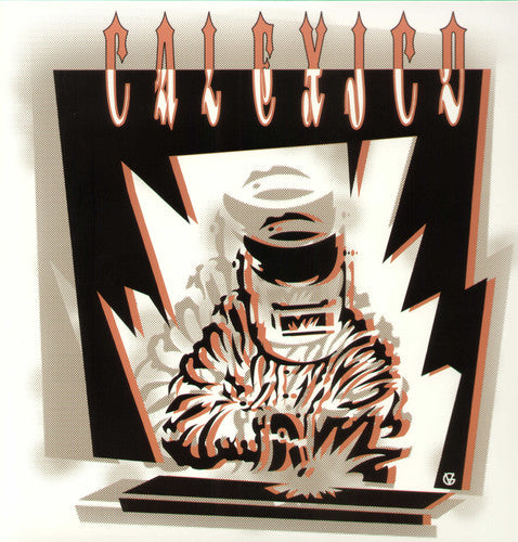 Calexico: Hot Rail - ( VINYL LP )