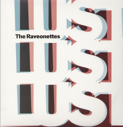 The Raveonettes: Lust Lust Lust - ( VINYL LP )