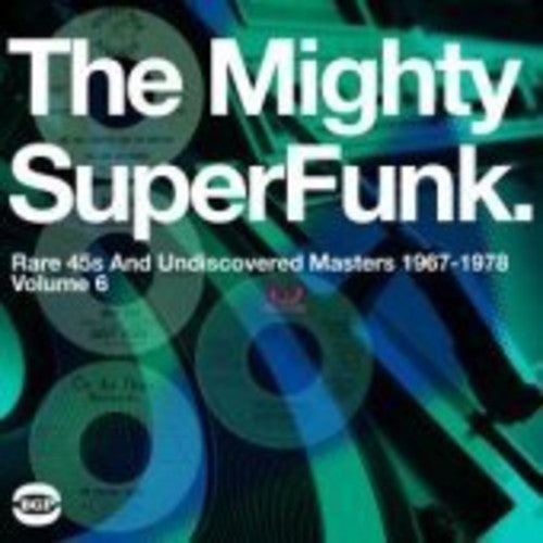 Various Artists: The Mighty Super Funk: Rare 45s and Undiscovered Masters 1967-1978 - ( VINYL LP )