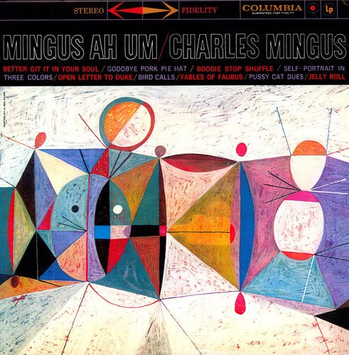 Charles Mingus: Mingus Ah Um - ( VINYL LP )