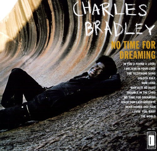 Charles Bradley: No Time For Dreaming - ( VINYL LP )