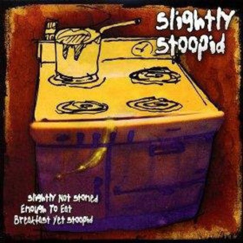 Slightly Stoopid: Slightly Not Stoned Enough To Eat Breakfast Yet Stoopid - ( VINYL LP )