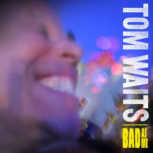 Tom Waits: Bad As Me - ( VINYL LP )