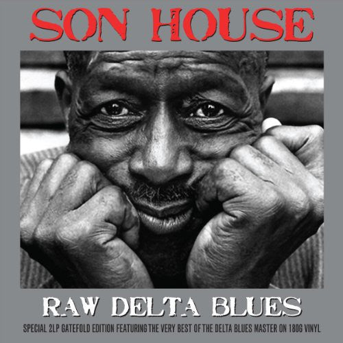 Son House: Raw Delta Blues - ( VINYL LP )