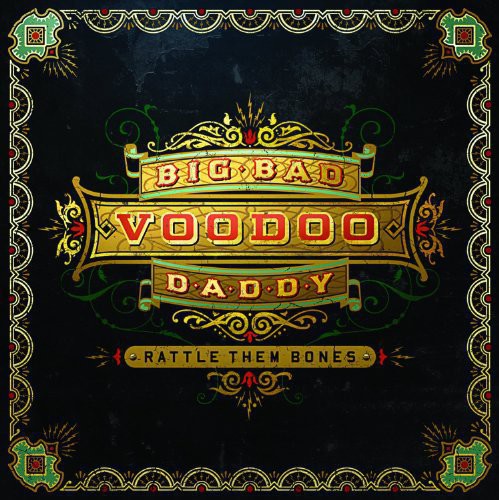Big Bad Voodoo Daddy: Rattle Them Bones - ( VINYL LP )
