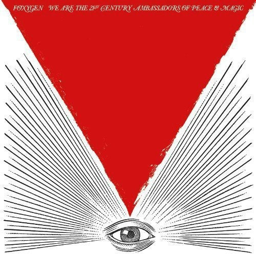Foxygen: We Are The 21st Century Ambassadors Of Peace and Magic - ( VINYL LP )
