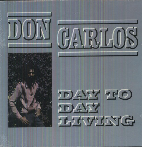 Don Carlos: Day to Day Living - ( VINYL LP )