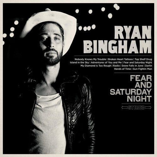 Ryan Bingham: Fear & Saturday Night - ( VINYL LP )