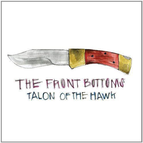The Front Bottoms: Talon of the Hawk - ( VINYL LP )