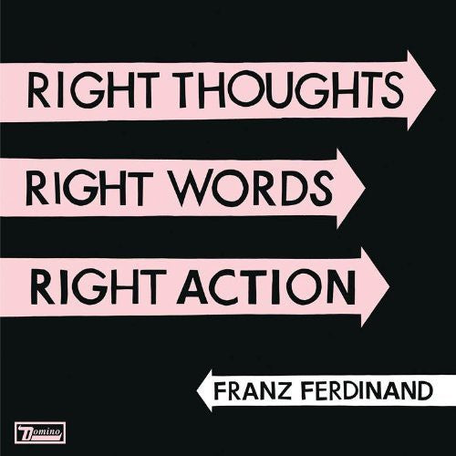 Franz Ferdinand: Right Thoughts, Right Words, Right Action - ( VINYL LP )