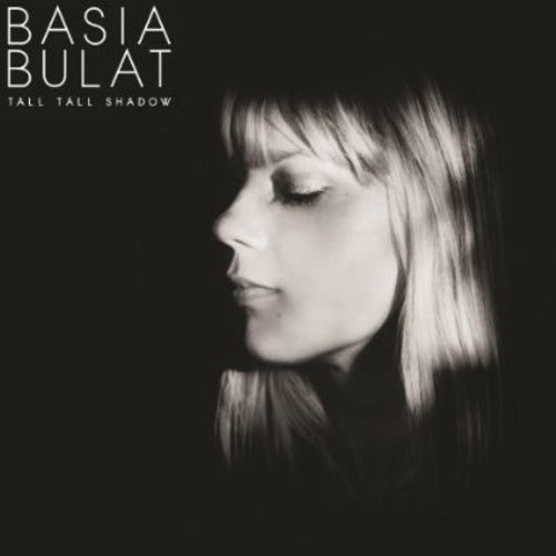 Basia Bulat: Tall Tall Shadow - ( VINYL LP )