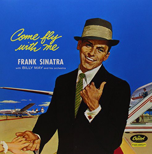 Frank Sinatra: Come Fly with Me - ( VINYL LP )