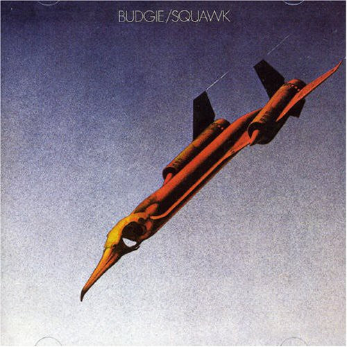 Budgie: Squawk - ( VINYL LP )