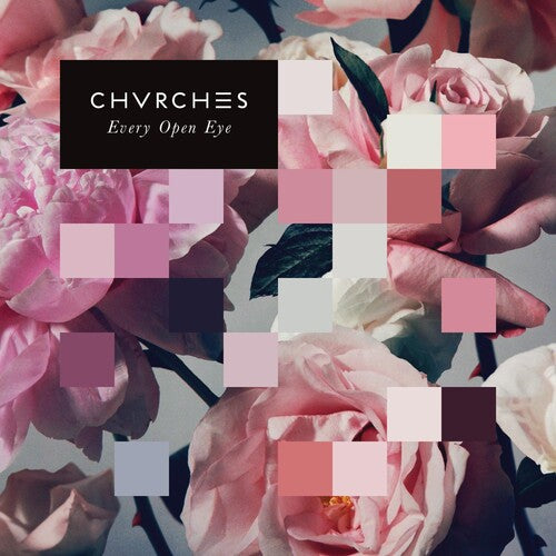 Chvrches: Every Open Eye - ( VINYL LP )