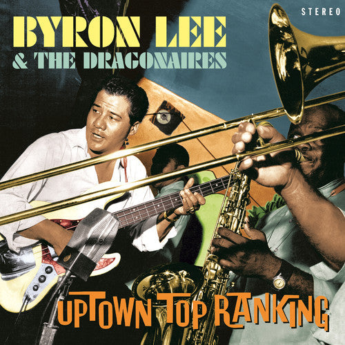 Byron Lee & Dragonaires: Uptown Top Ranking - ( VINYL LP )
