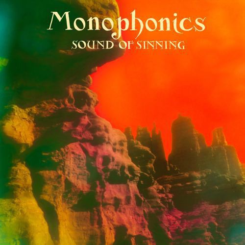 Monophonics: Sound of Sinning - ( VINYL LP )