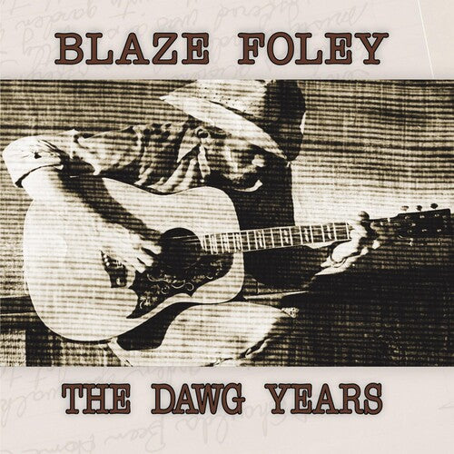 Blaze Foley: The Dawg Years - ( VINYL LP )