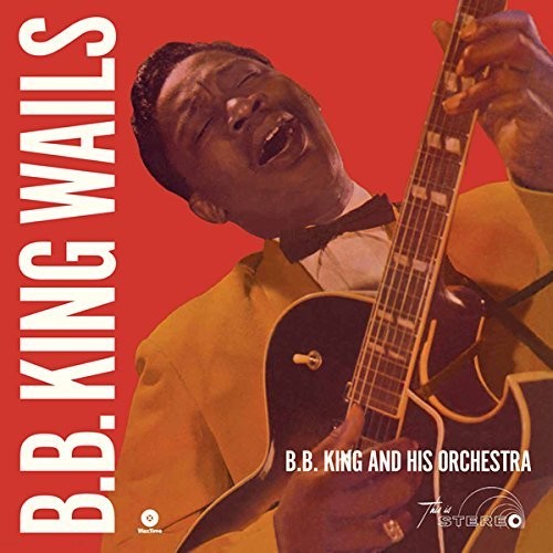 B.B. King: Wails - ( VINYL LP )