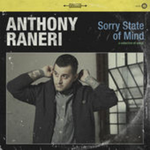 Anthony Raneri: Sorry State of Mind - ( VINYL LP )