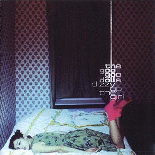 Goo Goo Dolls: Dizzy Up The Girl - ( VINYL LP )