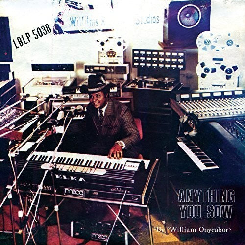 William Onyeabor: Anything You Sow - ( VINYL LP )