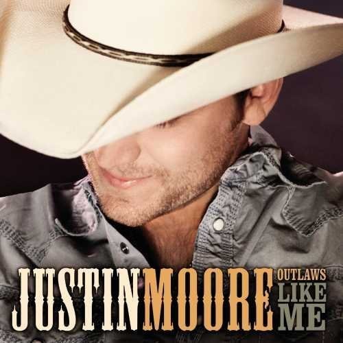 Justin Moore: Outlaws Like Me - ( VINYL LP )