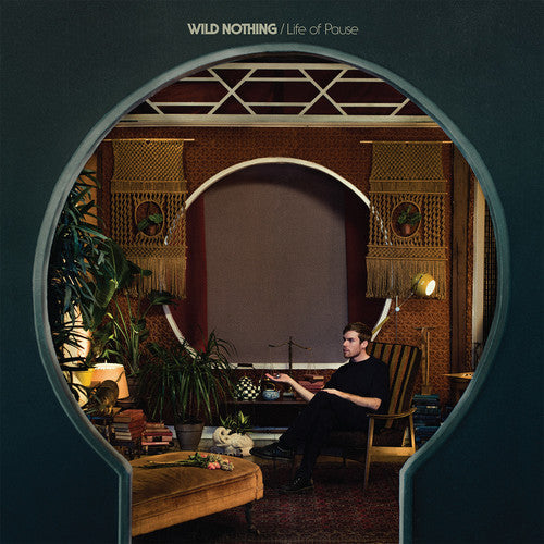 Wild Nothing: Life of Pause - ( VINYL LP )
