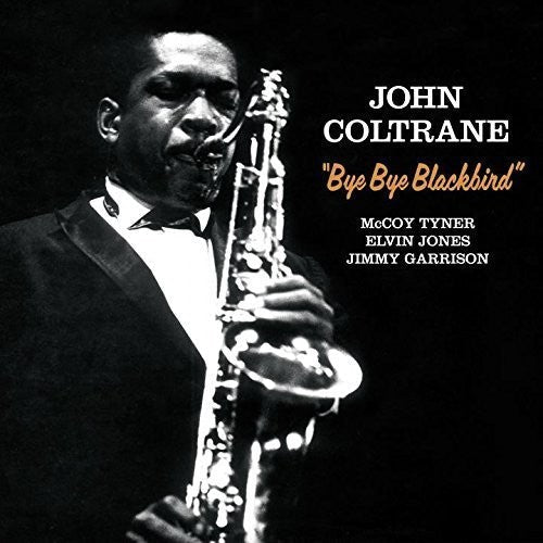 John Coltrane: Bye Bye Blackbird + 2 Bonus Tracks - ( VINYL LP )