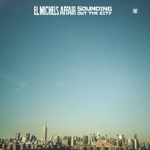 El Michels Affair: Sounding Out In The City - ( VINYL LP )