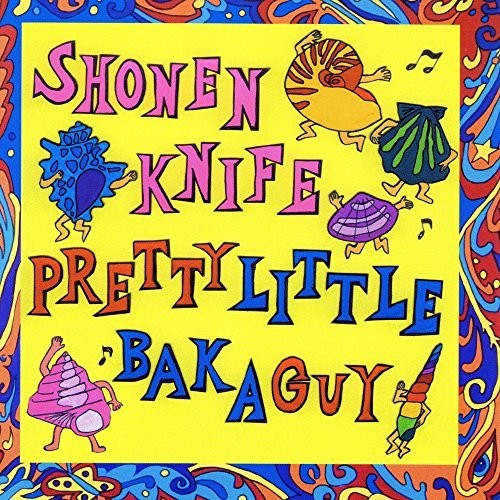 Shonen Knife: Pretty Little Baka Guy - ( VINYL LP )
