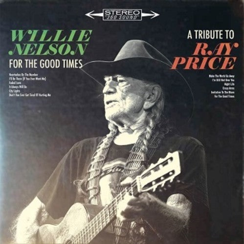 Willie Nelson: For The Good Times: A Tribute To Ray Price - ( VINYL LP )