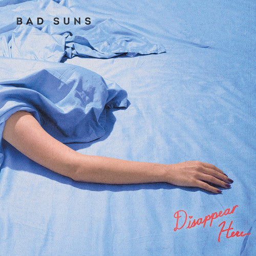 Bad Suns: Disappear Here - ( VINYL LP )