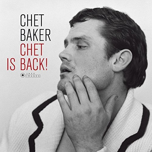 Chet Baker: Chet Is Back - ( VINYL LP )