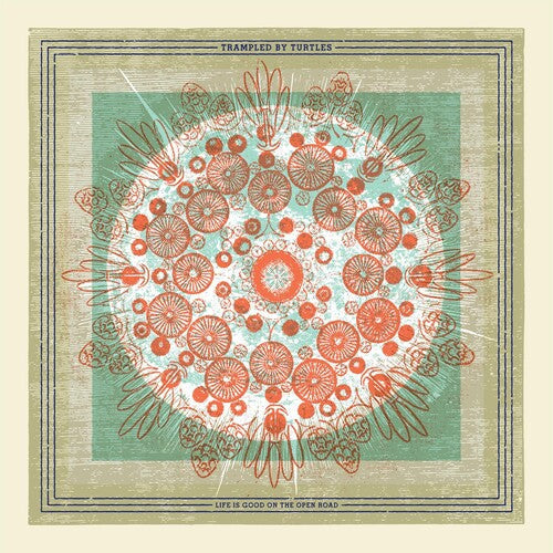 Trampled by Turtles: Life Is Good On The Open Road - ( VINYL LP )