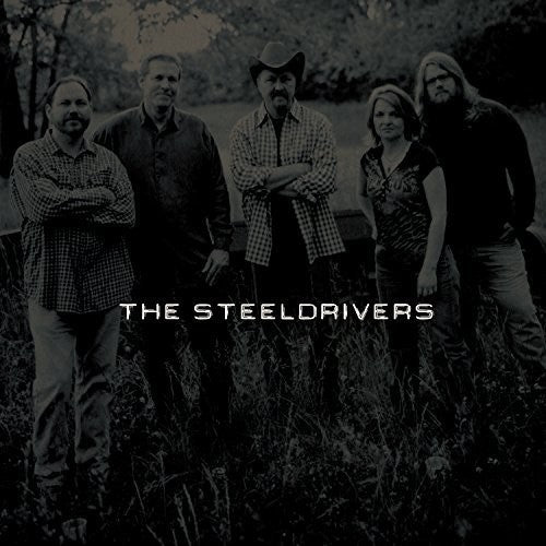 SteelDrivers: The Steeldrivers - ( VINYL LP )