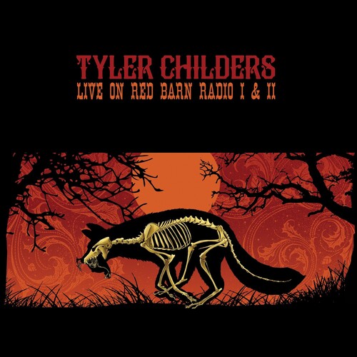 Tyler Childers: Live On Red Barn Radio I & Ii - ( VINYL LP )