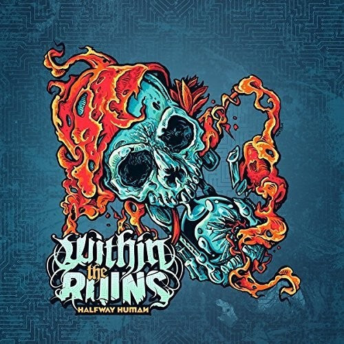 Within the Ruins: Halfway Human - ( VINYL LP )