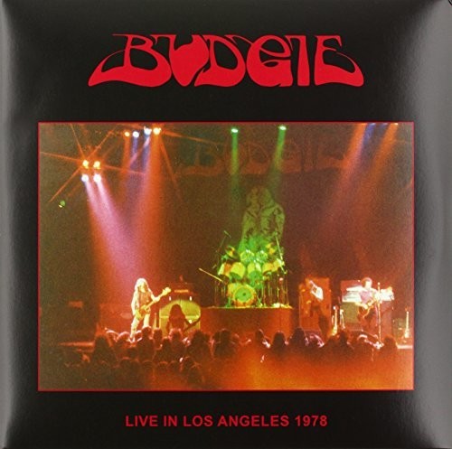 Budgie: Live In Los Angeles 1978 - ( VINYL LP )