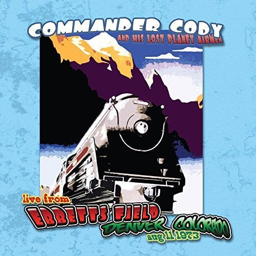 Commander Cody & His Lost Planet Airmen: Live At Ebbett's Field - ( VINYL LP )