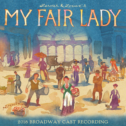 Various: My Fair Lady (2018 Broadway Cast Recording) - ( VINYL LP )