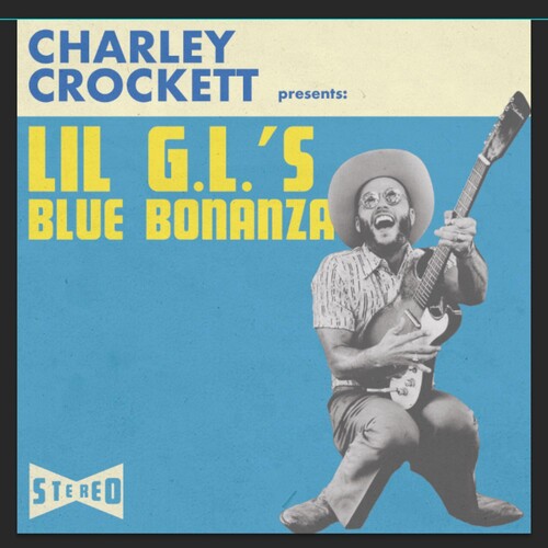 Charley Crockett: Lil G.l.'s Blue Bonanza - ( VINYL LP )