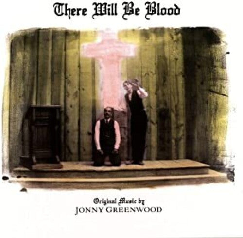 Jonny Greenwood: There Will Be Blood (Original Motion Picture Score) - ( VINYL LP )