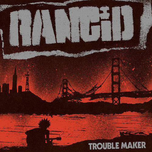 Rancid: Trouble Maker - ( VINYL LP )