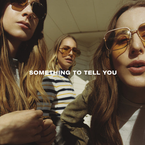 HAIM: Something To Tell You - ( VINYL LP )
