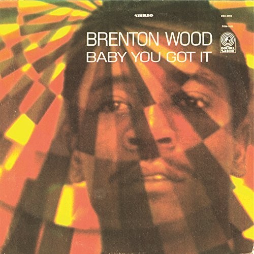 Brenton Wood: Baby You Got It - ( VINYL LP )