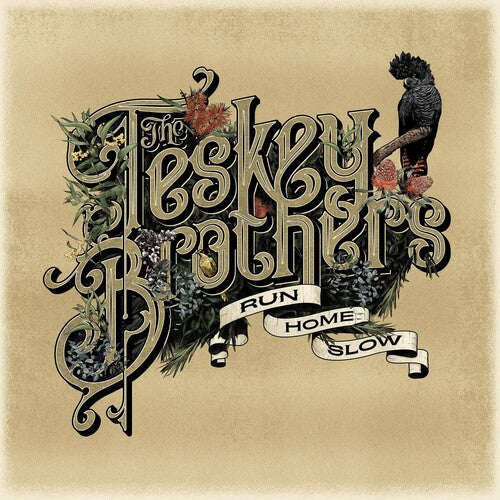 The Teskey Brothers: Run Home Slow - ( VINYL LP )