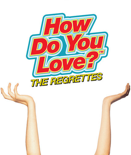 Regrettes: How Do You Love - ( VINYL LP )