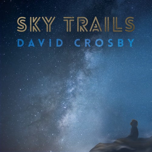David Crosby: Sky Trails - ( VINYL LP )